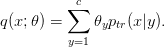 \displaystyle q(x; \theta) = \sum_{y=1}^c \theta_y p_{tr}(x|y).